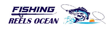 FISHING REELS OCEAN
